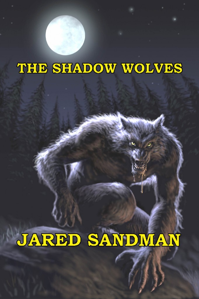 The Shadow Wolves Jared Sandman